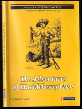 The adventures of Huckleberry Finn