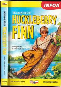 The adventures of Huckleberry Finn