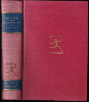 Mark Twain: The Adventures of Tom Sawyer -and- The Adventures of Huckleberry Finn