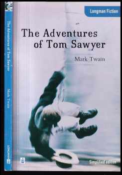 Mark Twain: The adventures of Tom Sawyer