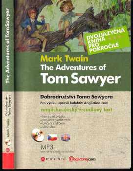 Mark Twain: The adventures of Tom Sawyer