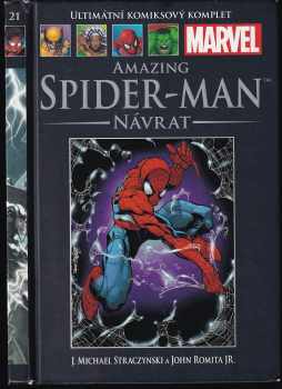 The Amazing Spider-Man - Návrat : Ultimátní komiksový komplet 21 - John Romita (2012, Hachette Fascicoli) - ID: 585046
