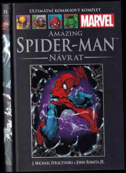 The Amazing Spider-Man - Návrat : Ultimátní komiksový komplet 21 - John Romita (2012, Hachette Fascicoli) - ID: 755916
