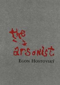 The arsonist