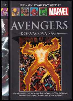 George Pérez: The Avengers - Korvacova sága