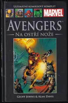 Ivan Reis: The Avengers - Na ostří nože