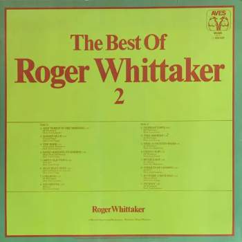 Roger Whittaker: The Best Of Roger Whittaker 2