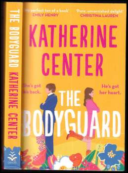 Katherine Center: The Bodyguard: The Instant New York Times Bestseller