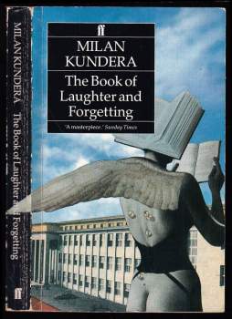Milan Kundera: The Book of Laughter and Forgetting