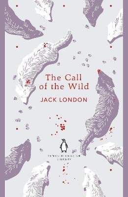 Jack London: The Call of the Wild