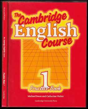 Michael Swan: The Cambridge English course 1 Practice Book + Studen´t Book