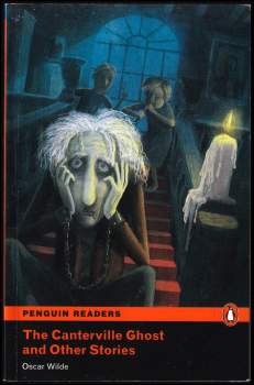 The Canterville ghost and other stories