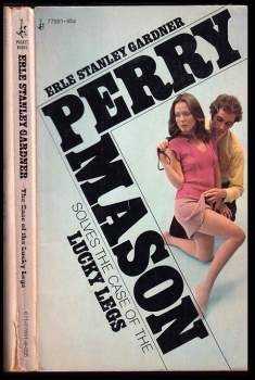 Erle Stanley Gardner: The Case of the Lucky Legs