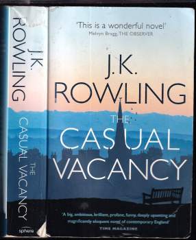 J. K Rowling: The casual vacancy