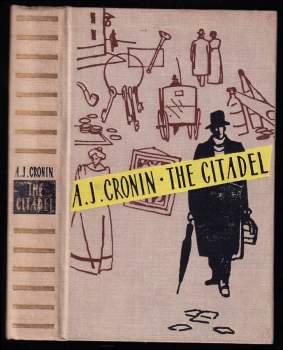 A. J Cronin: The citadel