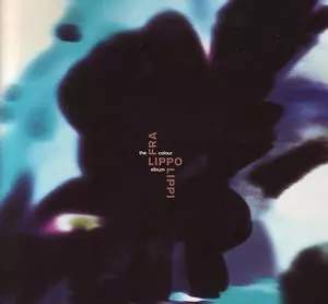 Fra Lippo Lippi: The Colour Album