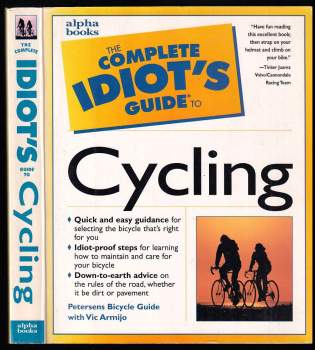 The Complete Idiot's Guide to Cycling