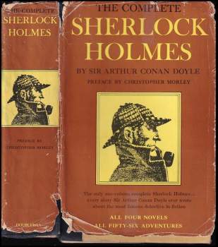 Arthur Conan Doyle: The Complete Sherlock Holmes