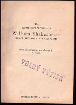 William Shakespeare: The Complete Works of William Shakespeare