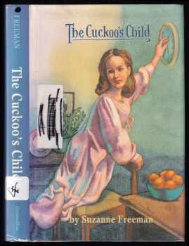 Suzanne Freeman: The Cuckoo's Child