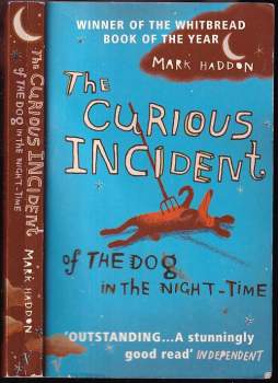 Haddon Mark: The Curious Incident Of The Dog In The Night-Time