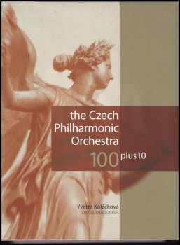 The Czech Philharmonic Orchestra 100 plus 10