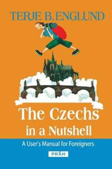 The Czechs in a nutshell