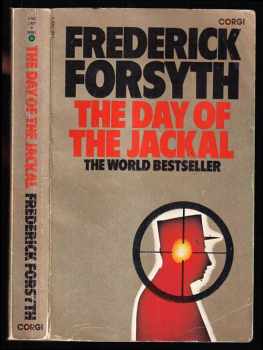 Frederick Forsyth: The Day of The Jackal