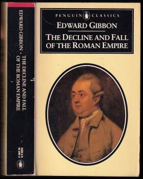 The Decline and Fall of the Roman Empire