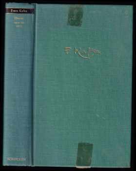 Max Brod: The Diaries of Franz Kafka 1910 - 1913