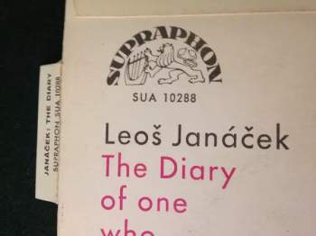 Leoš Janáček: The Diary Of One Who Disappeared