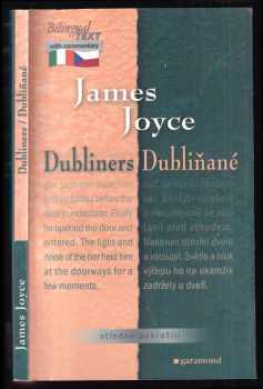 James Joyce: The Dubliners - Dubliňané (dvojjazyčná kniha)