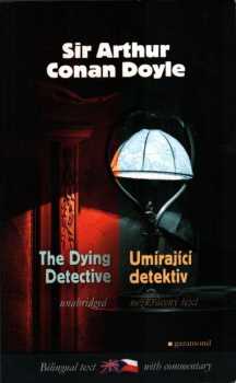 The dying detective and other cases of Sherlock Holmes