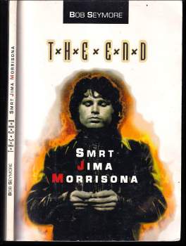 The end : smrt Jima Morrisona