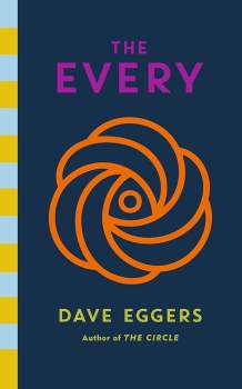 Dave Eggers: The Every