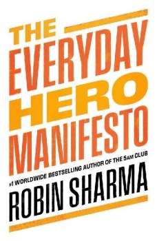 The Everyday Hero Manifesto