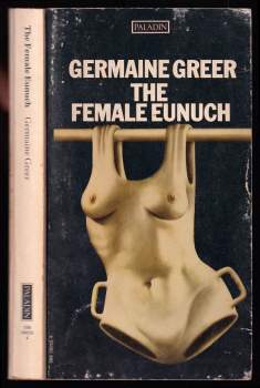 The Female Eunuch