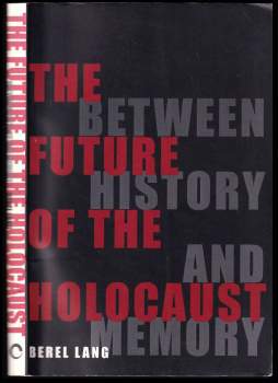 The Future of the Holocaust