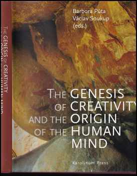 The genesis of creativity and the origin of the human mind