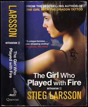 Stieg Larsson: The Girl Who Played with Fire