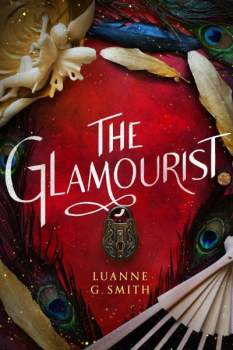 The Glamourist (The Vine Witch, 2)