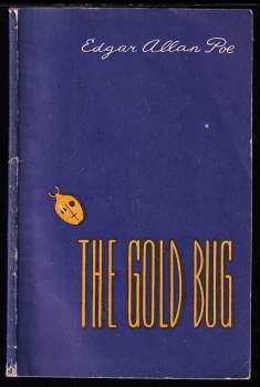 Edgar Allan Poe: The Gold Bug