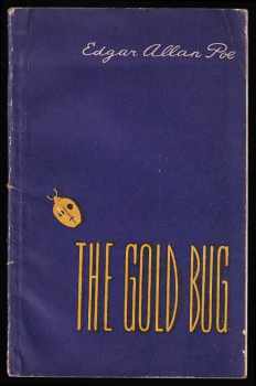 Edgar Allan Poe: The Gold Bug