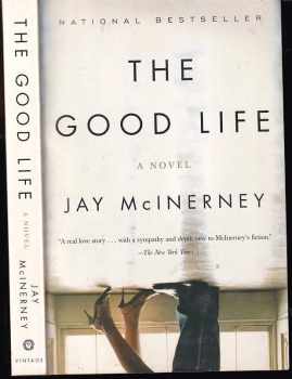 Jay McInerney: The Good Life