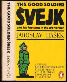 The Good Soldier Švejk and His Fortunes in the World War