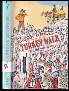Kathleen Karr: The Great Turkey Walk