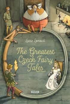 The greatest Czech fairy tales