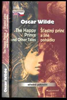The happy prince and other tales