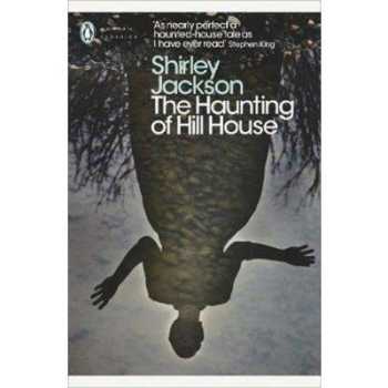 Shirley Jackson: The haunting of Hill House