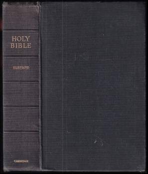 The Holy Bible, Containing the Old and New Testaments